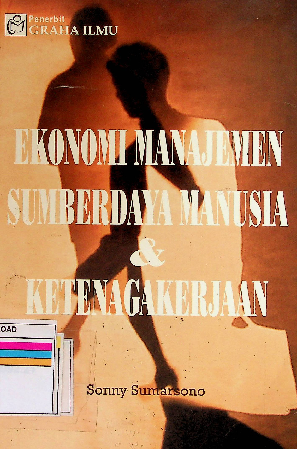 Ekonomi Manajemen Sumber Daya Manusia Dan Ketenaga Kerjaan